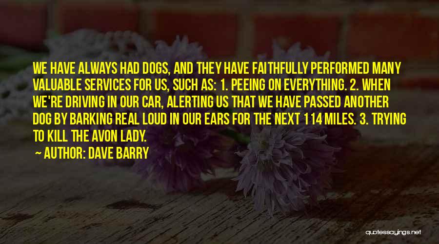 Dog In Car Quotes By Dave Barry