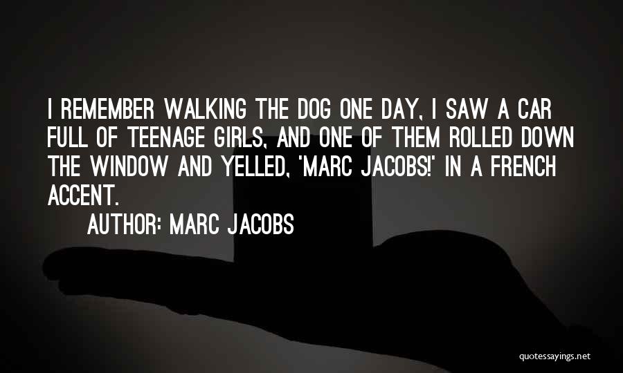 Dog In Car Quotes By Marc Jacobs