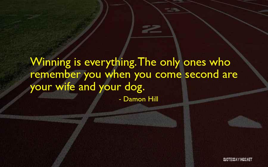 Dog Inspirational Quotes By Damon Hill Dog Inspirational Quotes By Damon Hill