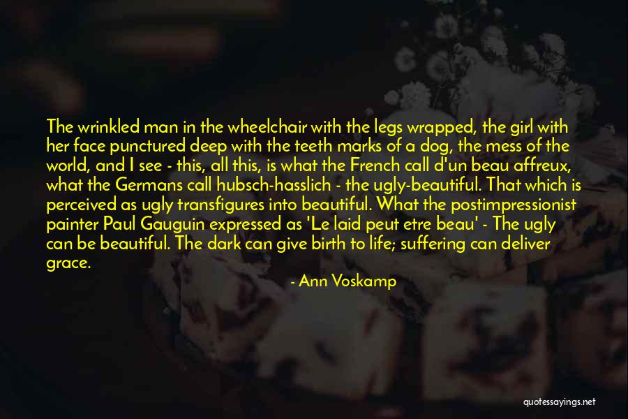 Dog Life Quotes By Ann Voskamp