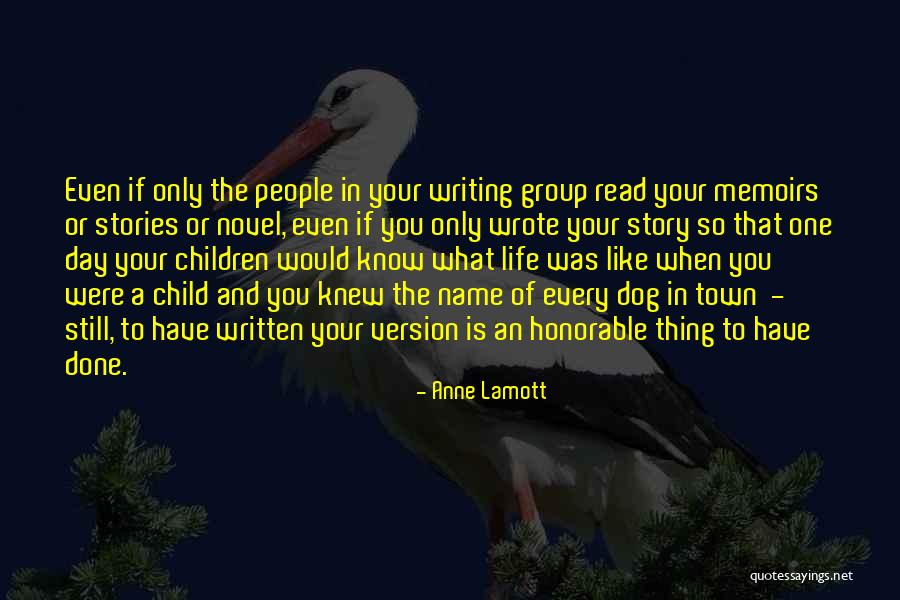 Dog Life Quotes By Anne Lamott