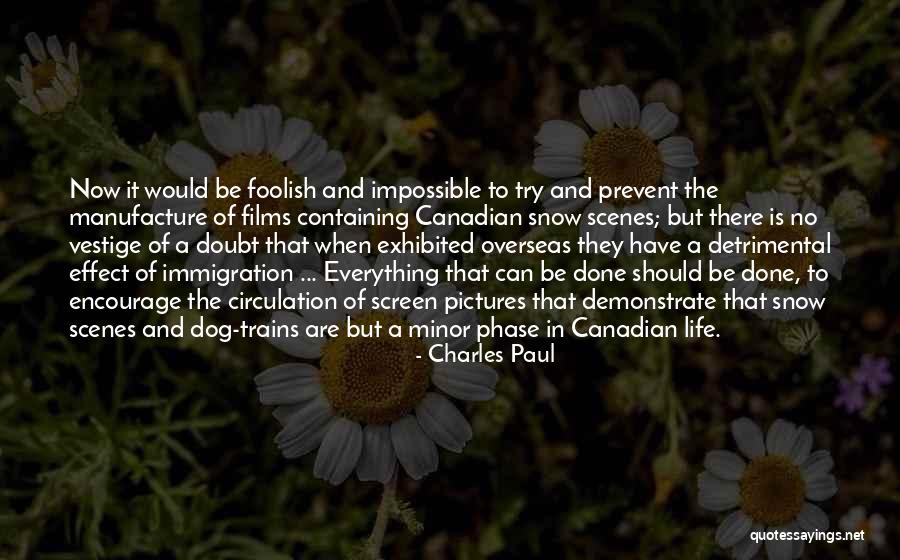 Dog Life Quotes By Charles Paul