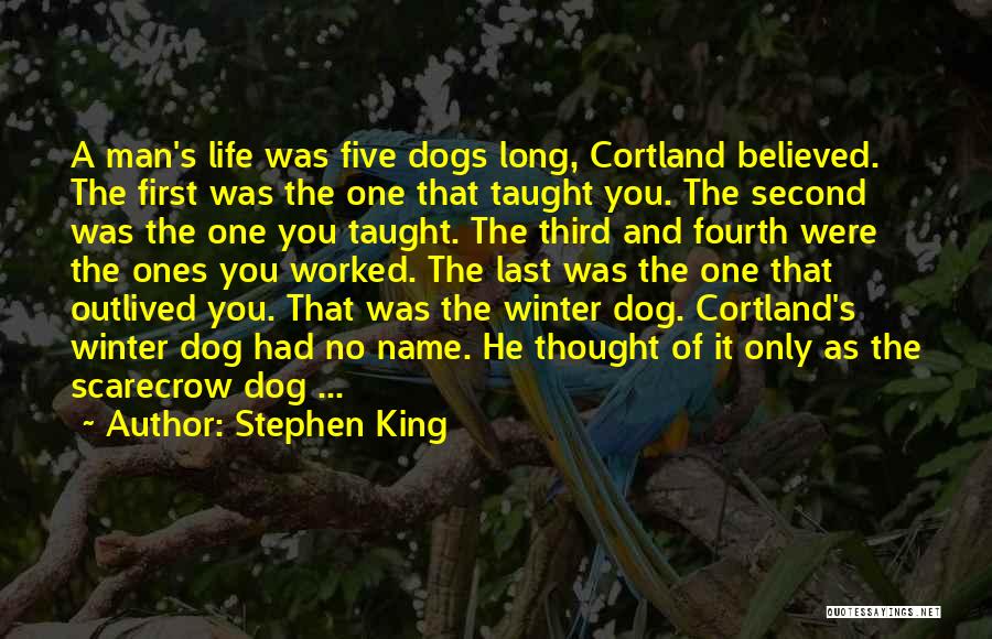 Dog Long Life Quotes By Stephen King