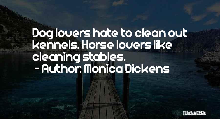 Dog Lovers Quotes By Monica Dickens