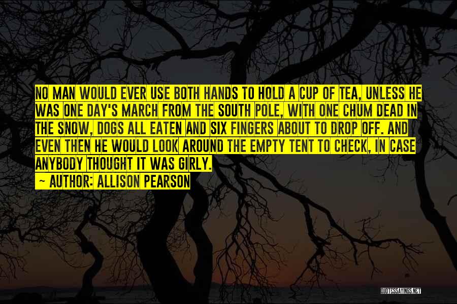 Dog Man Quotes By Allison Pearson