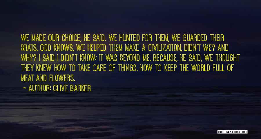 Dog Meat Quotes By Clive Barker