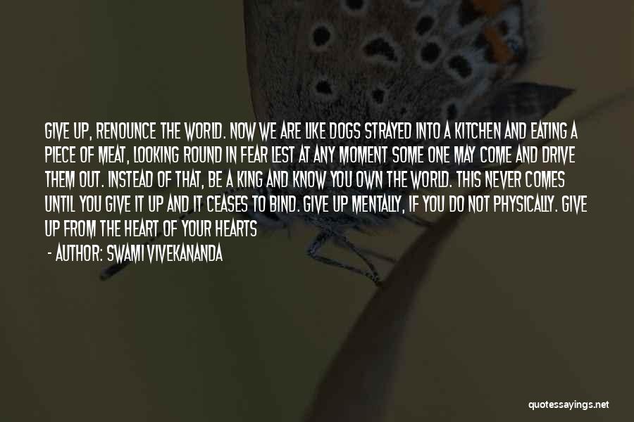 Dog Meat Quotes By Swami Vivekananda