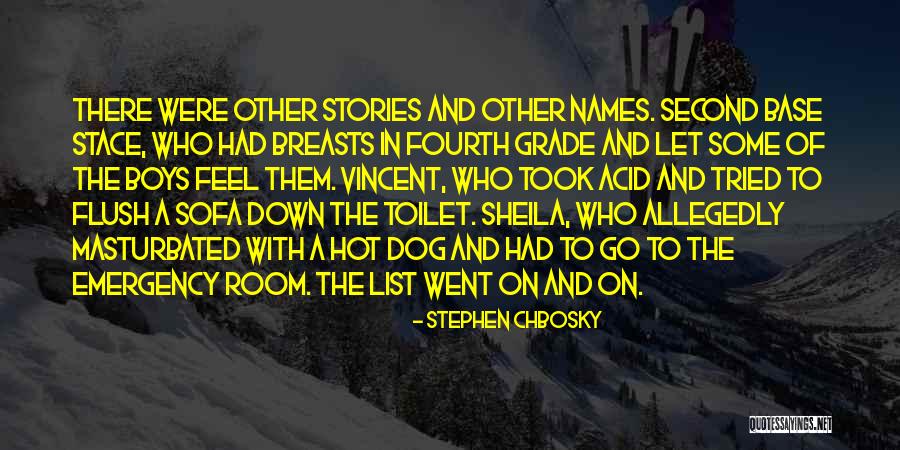 Dog Names Quotes By Stephen Chbosky Dog Names Quotes By Stephen Chbosky