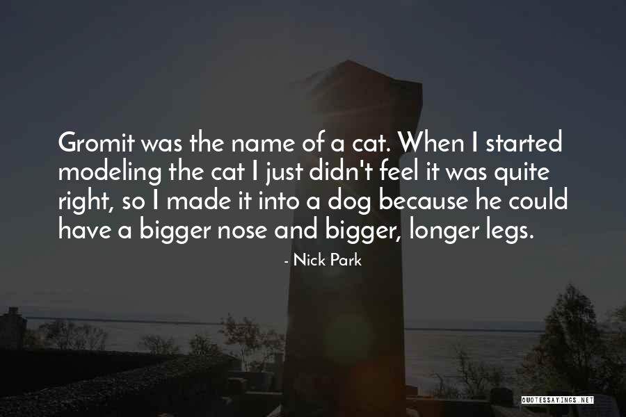 Dog Nose Quotes By Nick Park Dog Nose Quotes By Nick Park