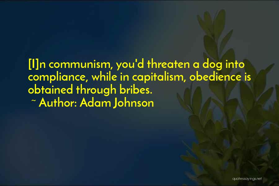 Dog Obedience Quotes By Adam Johnson