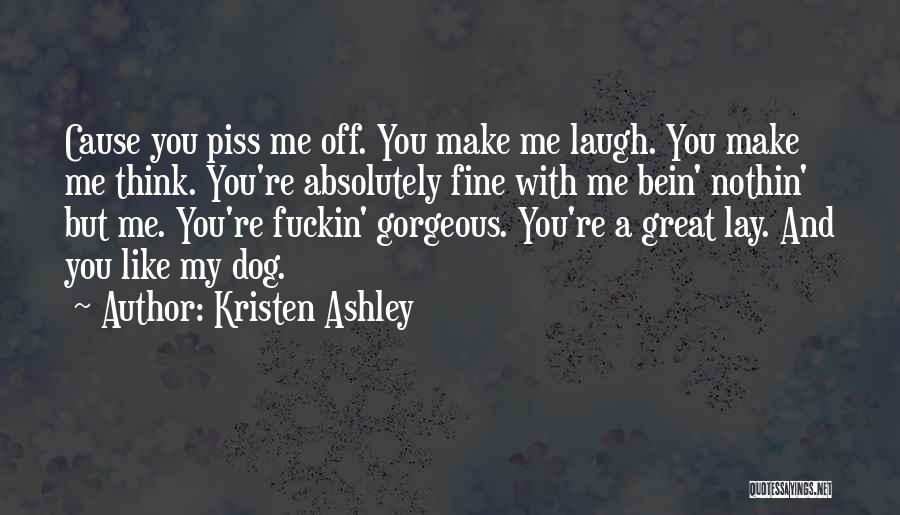 Dog Piss Quotes By Kristen Ashley