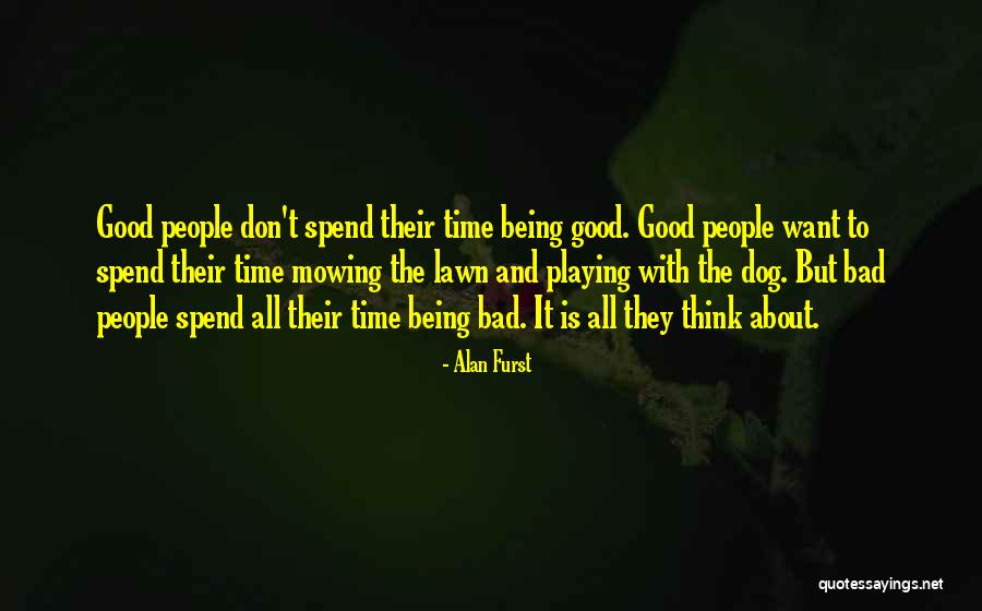 Dog Playing Quotes By Alan Furst Dog Playing Quotes By Alan Furst