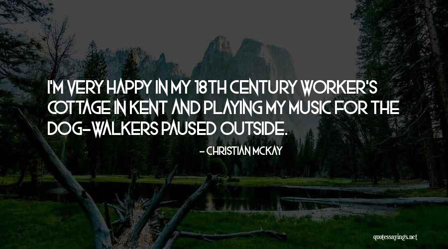 Dog Playing Quotes By Christian McKay Dog Playing Quotes By Christian McKay