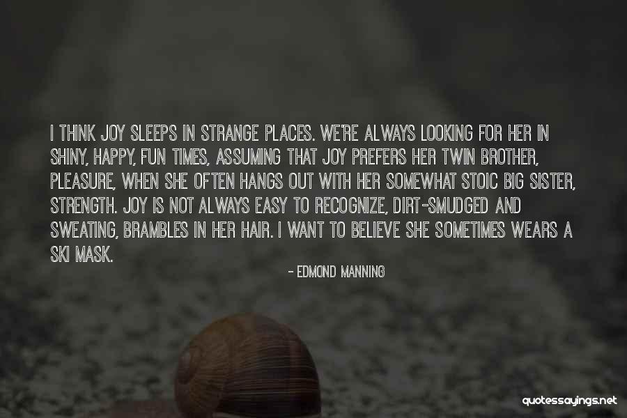 Dog Rescues Quotes By Edmond Manning Dog Rescues Quotes By Edmond Manning