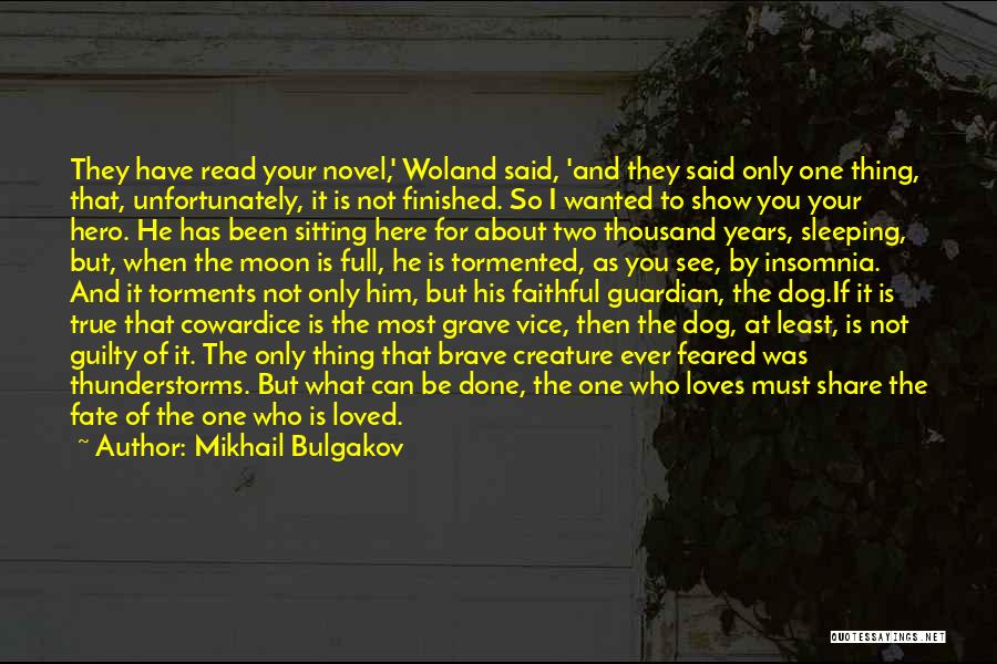 Dog Sitting Quotes By Mikhail Bulgakov