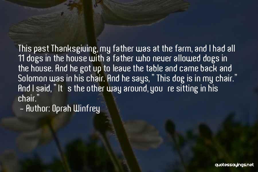 Dog Sitting Quotes By Oprah Winfrey