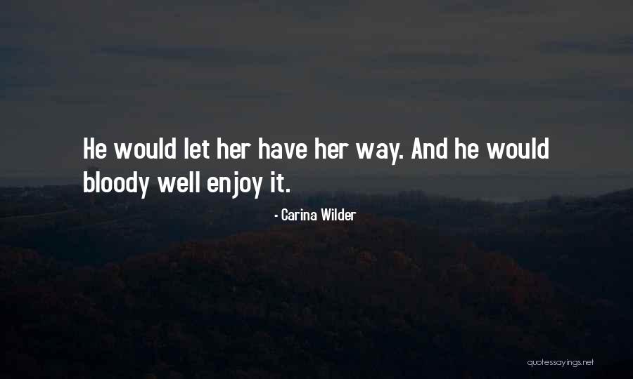 Dog Sleds Quotes By Carina Wilder Dog Sleds Quotes By Carina Wilder