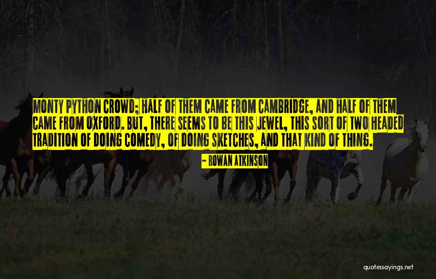 Dog Sleds Quotes By Rowan Atkinson Dog Sleds Quotes By Rowan Atkinson