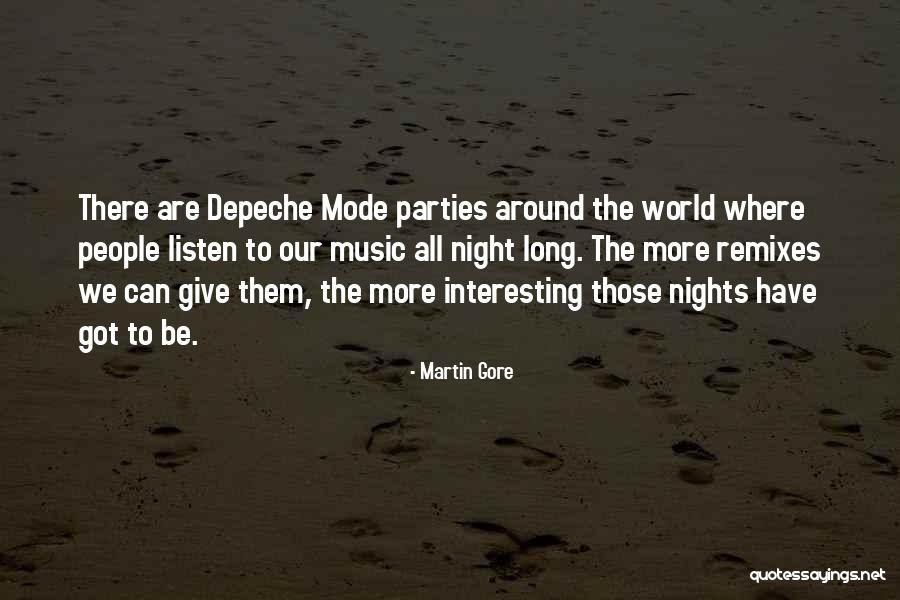 Dog Socialization Quotes By Martin Gore Dog Socialization Quotes By Martin Gore