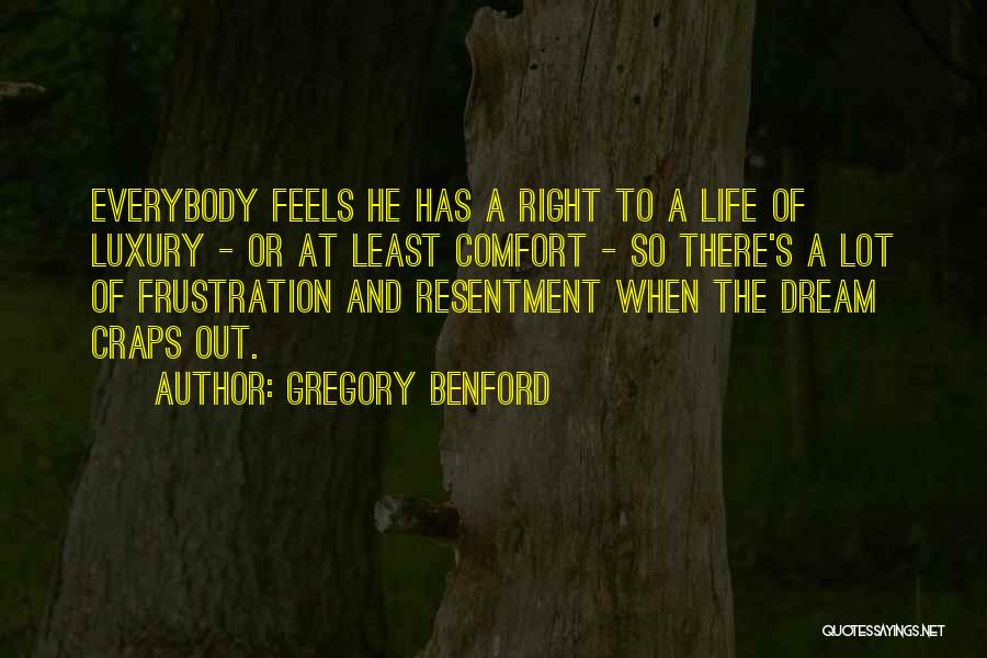 Dog Soldiers Spoon Quotes By Gregory Benford
