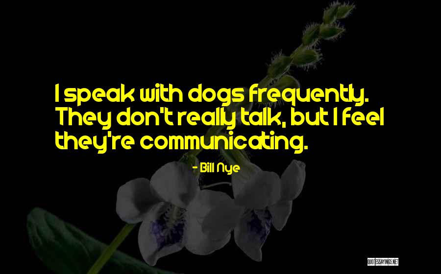 Dog Tags Love Quotes By Bill Nye Dog Tags Love Quotes By Bill Nye