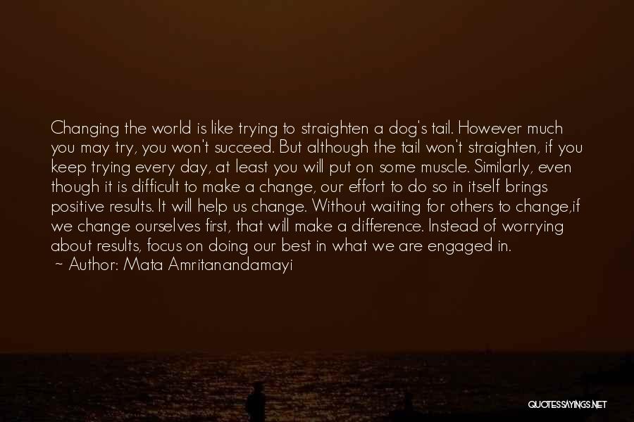 Dog Tail Quotes By Mata Amritanandamayi