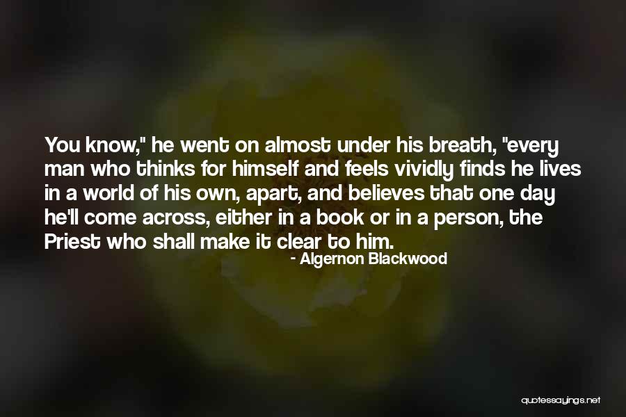 Dog Tribute Quotes By Algernon Blackwood Dog Tribute Quotes By Algernon Blackwood
