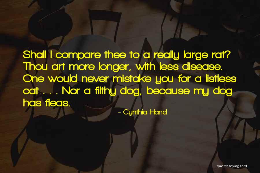 Dog Versus Cat Quotes By Cynthia Hand Dog Versus Cat Quotes By Cynthia Hand