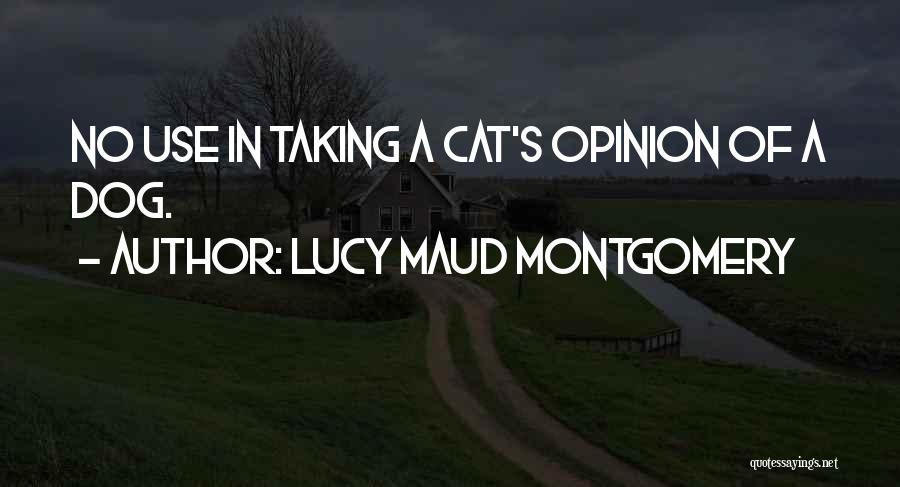 Dog Versus Cat Quotes By Lucy Maud Montgomery