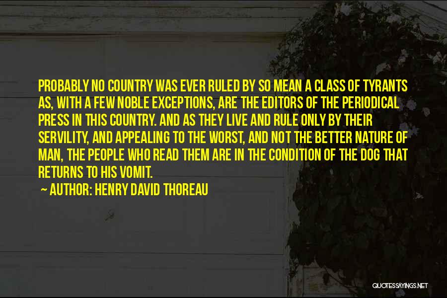 Dog Vomit Quotes By Henry David Thoreau