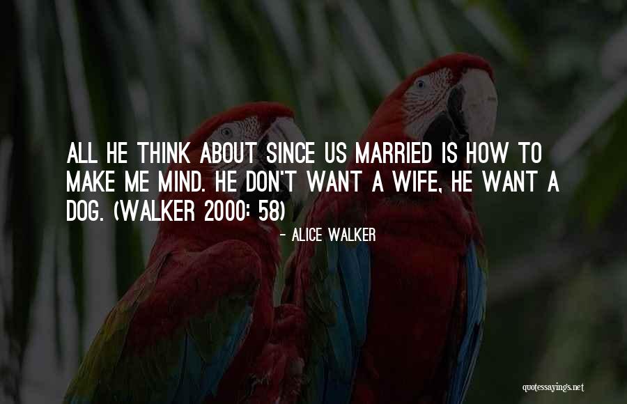 Dog Walker Quotes By Alice Walker Dog Walker Quotes By Alice Walker