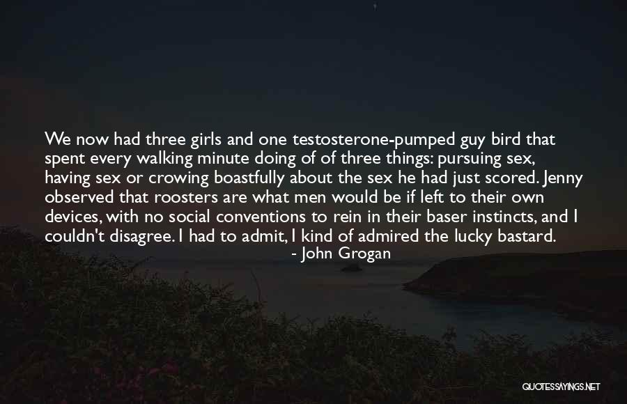 Dog Walking Quotes By John Grogan