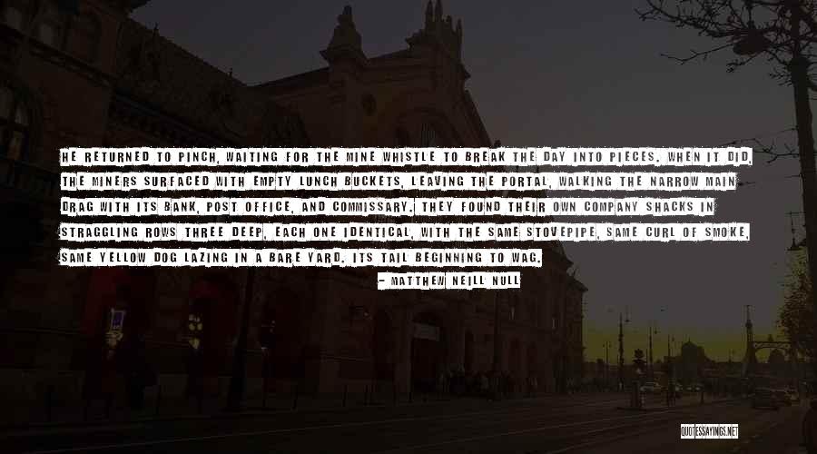 Dog Walking Quotes By Matthew Neill Null Dog Walking Quotes By Matthew Neill Null