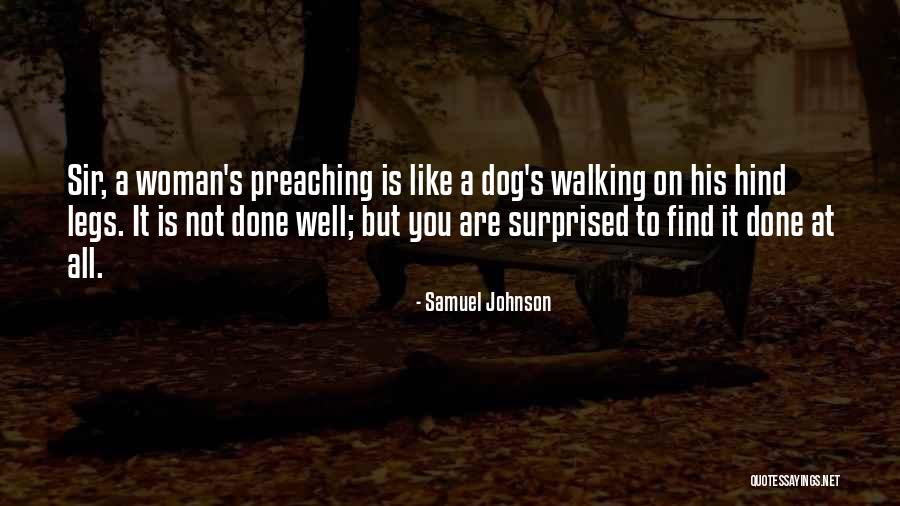 Dog Walking Quotes By Samuel Johnson