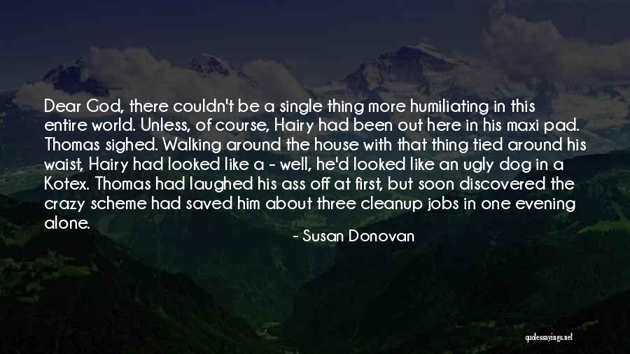 Dog Walking Quotes By Susan Donovan