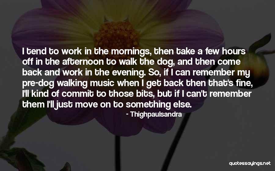 Dog Walking Quotes By Thighpaulsandra Dog Walking Quotes By Thighpaulsandra