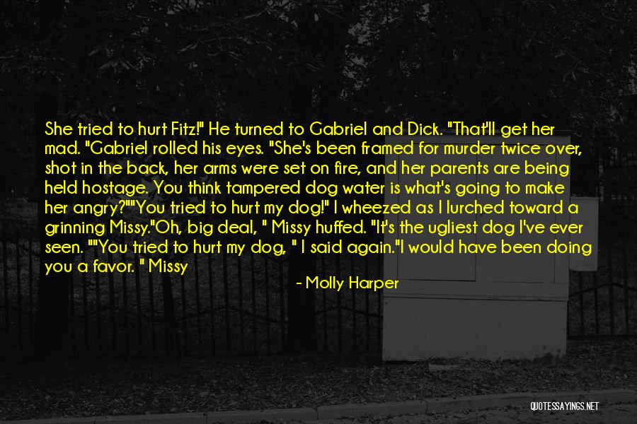 Dog Water Quotes By Molly Harper