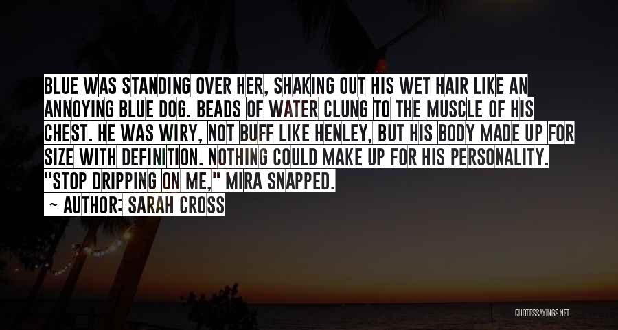 Dog Water Quotes By Sarah Cross