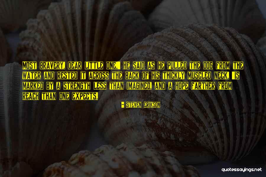 Dog Water Quotes By Steven Erikson Dog Water Quotes By Steven Erikson