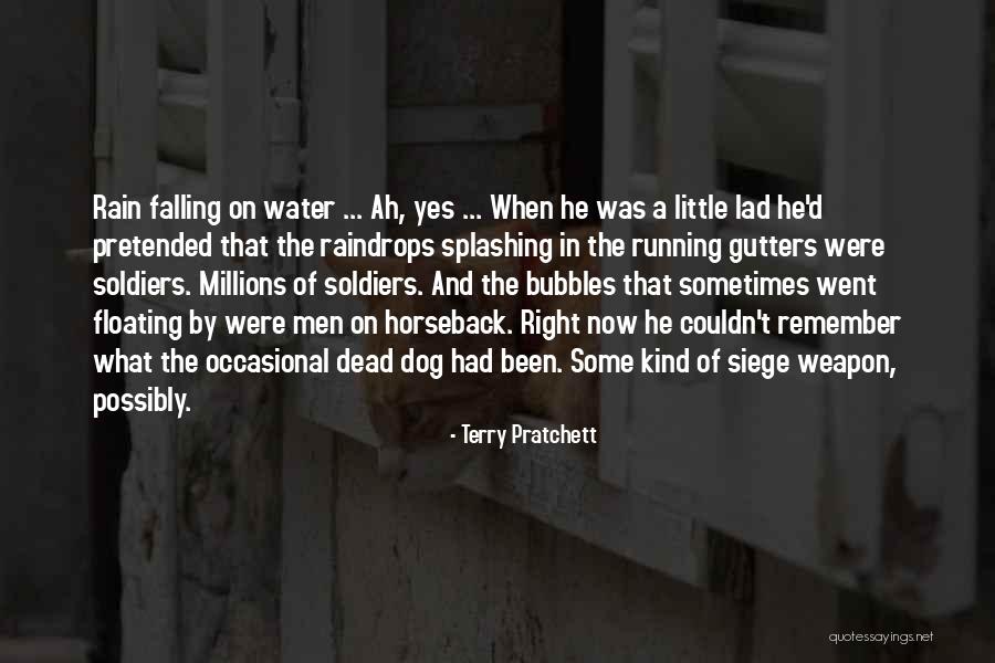 Dog Water Quotes By Terry Pratchett Dog Water Quotes By Terry Pratchett