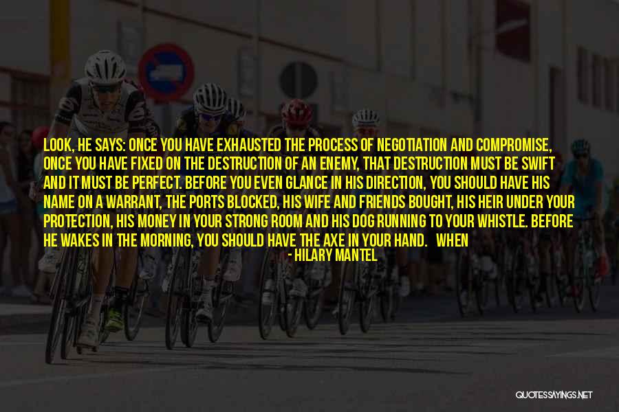 Dog Whistle Quotes By Hilary Mantel Dog Whistle Quotes By Hilary Mantel
