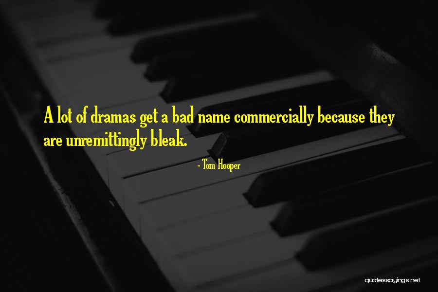 Dogamusic Quotes By Tom Hooper Dogamusic Quotes By Tom Hooper