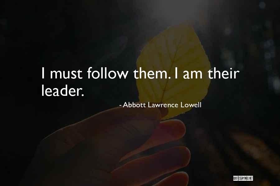 Dogane Italiane Quotes By Abbott Lawrence Lowell Dogane Italiane Quotes By Abbott Lawrence Lowell