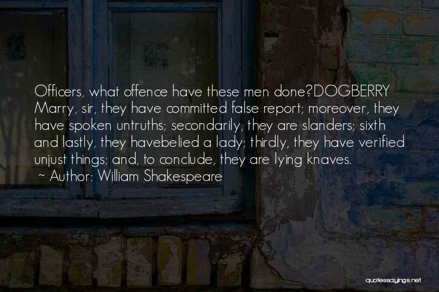 Dogberry Shakespeare Quotes By William Shakespeare