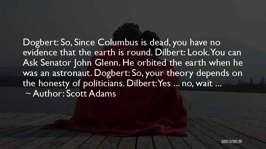 Dogbert Quotes By Scott Adams