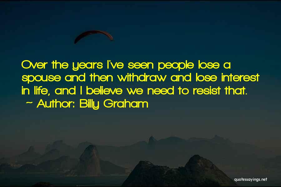 Dogen Kigen Quotes By Billy Graham