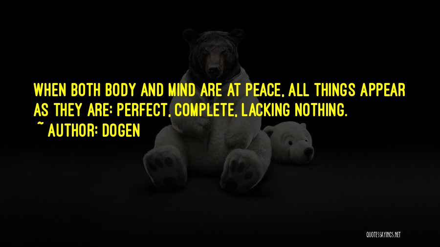 Dogen Quotes 1743662