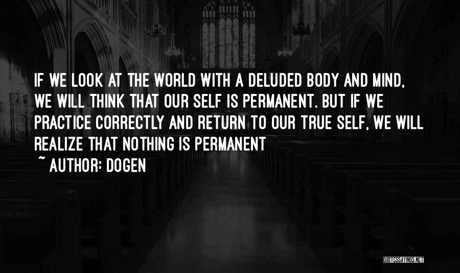 Dogen Quotes 2041983