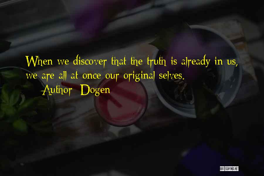 Dogen Quotes 783424