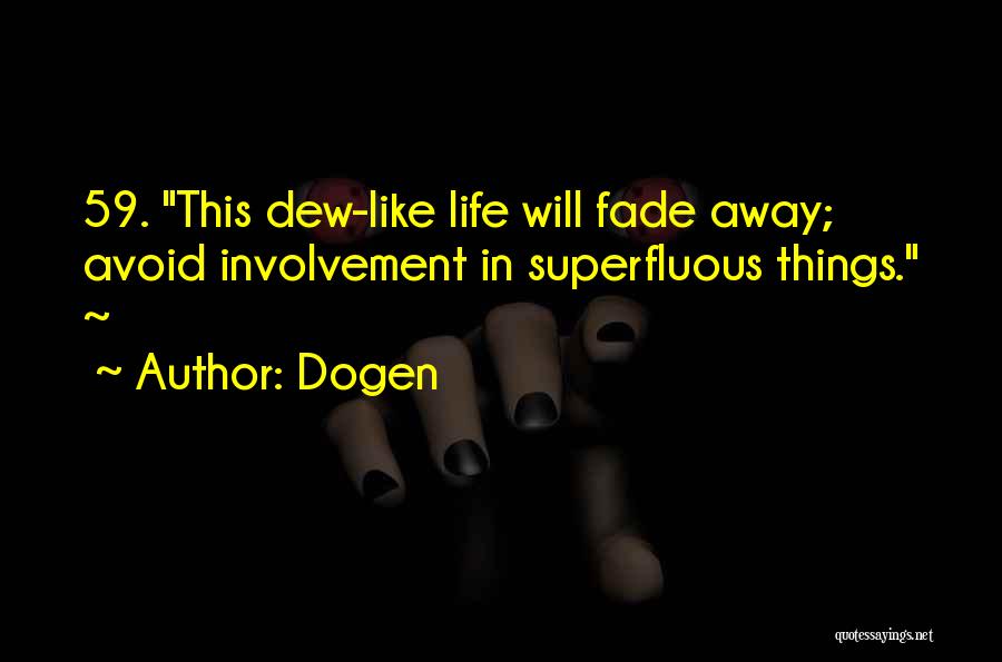 Dogen Quotes 854732